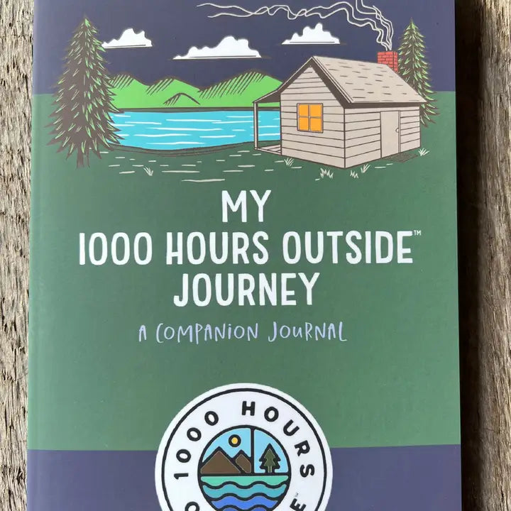 My 1000 Hours Outside Journey - A Companion Journal