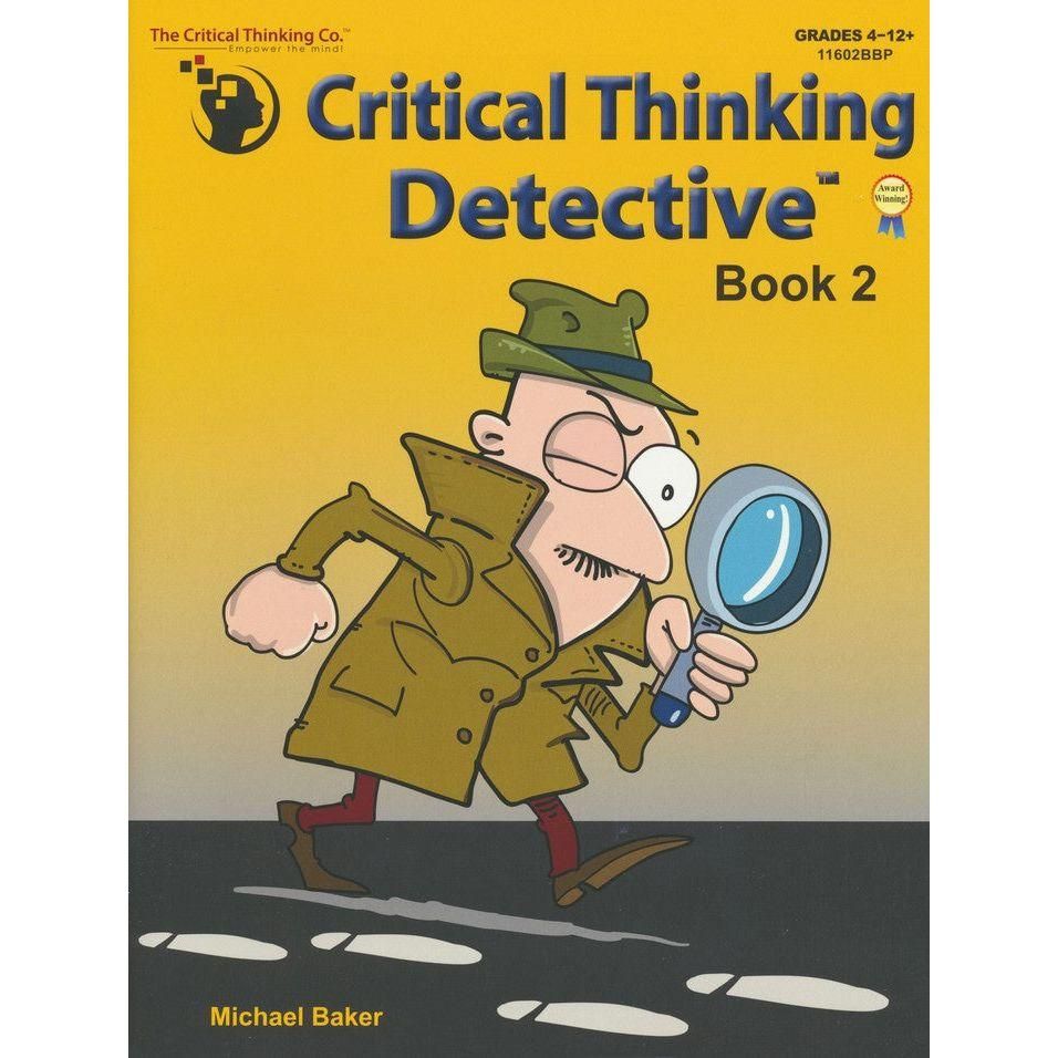 Critical Thinking Company Critical Thinking Detective Book 2