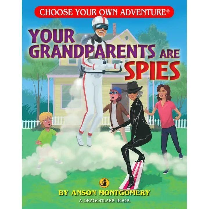 Choose Your Own Adventure: Your Grandparents are Spies