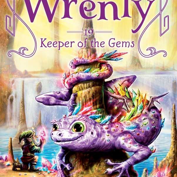 The Kingdom of Wrenly: Keeper of the Gems