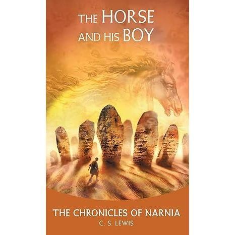 The Chronicles of Narnia The Horse and His Boy