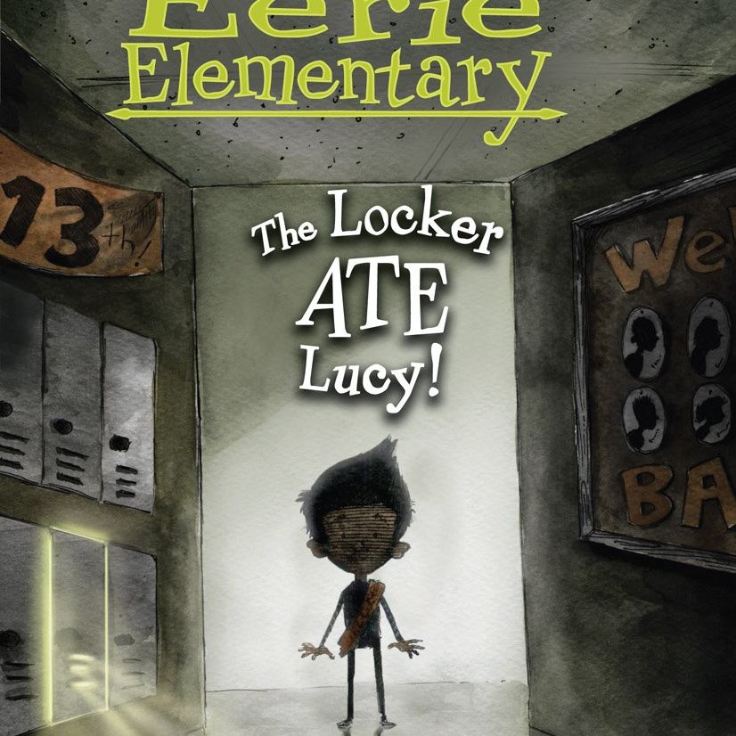Eerie Elementary #2, The Locker Ate Lucy