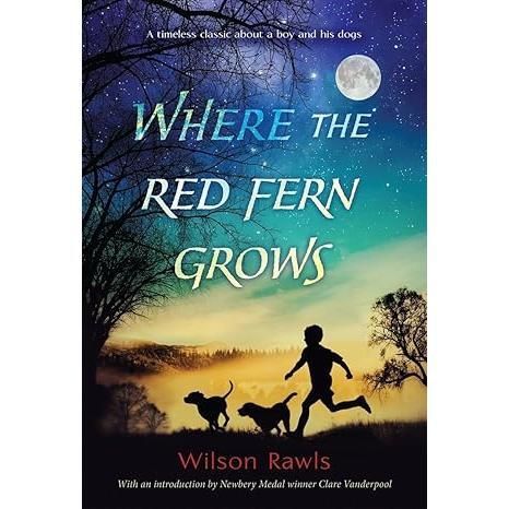 Where the Red Fern Grows