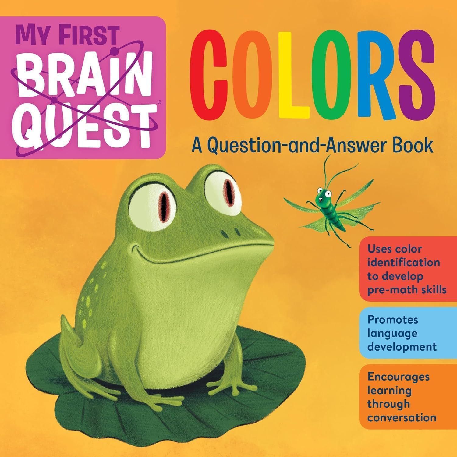 My First Brain Quest Colors A Question and Answer Book