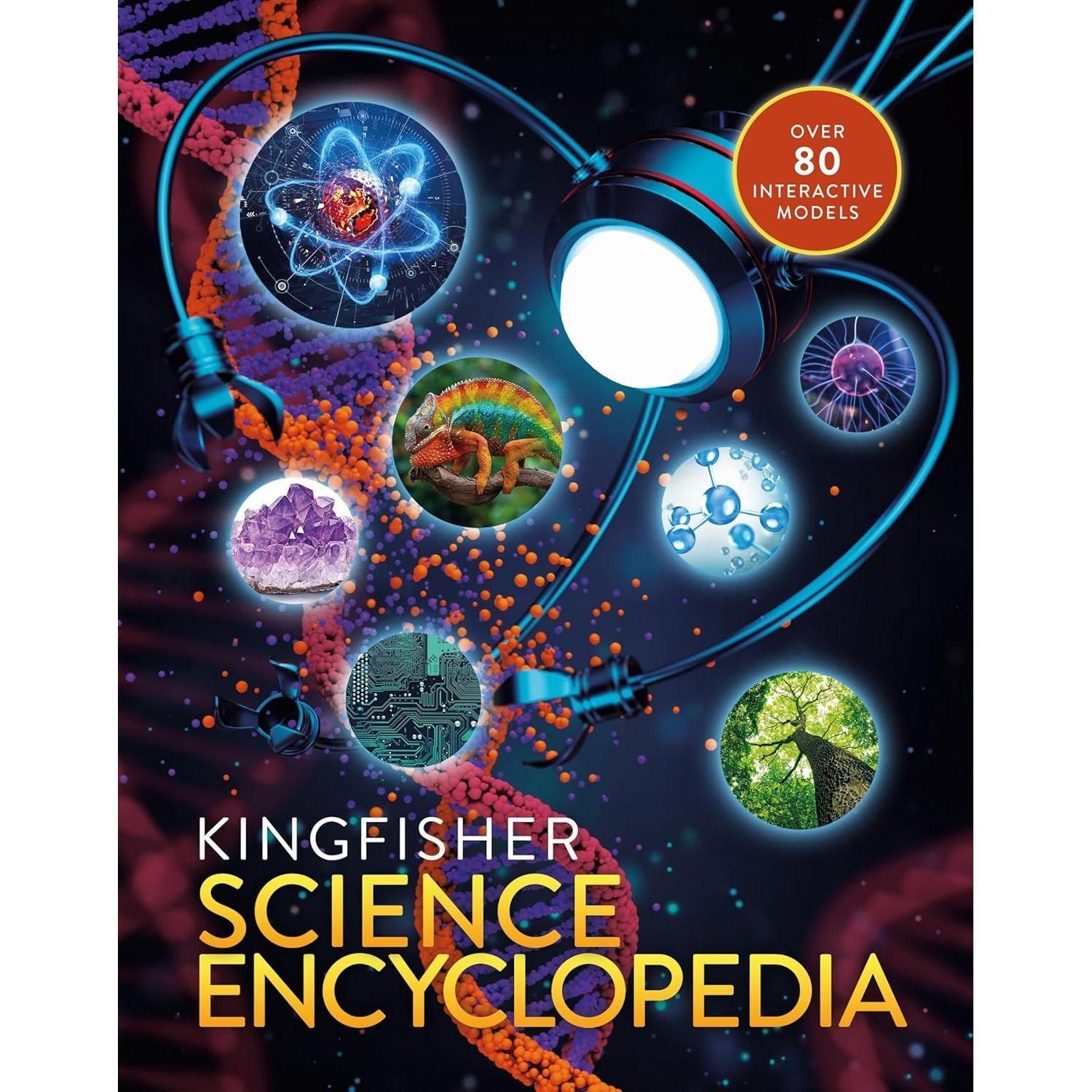 The Kingfisher Science Encyclopedia