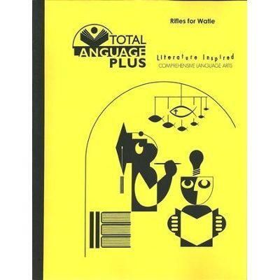 Total Language Plus Rifles for Watie Study Guide