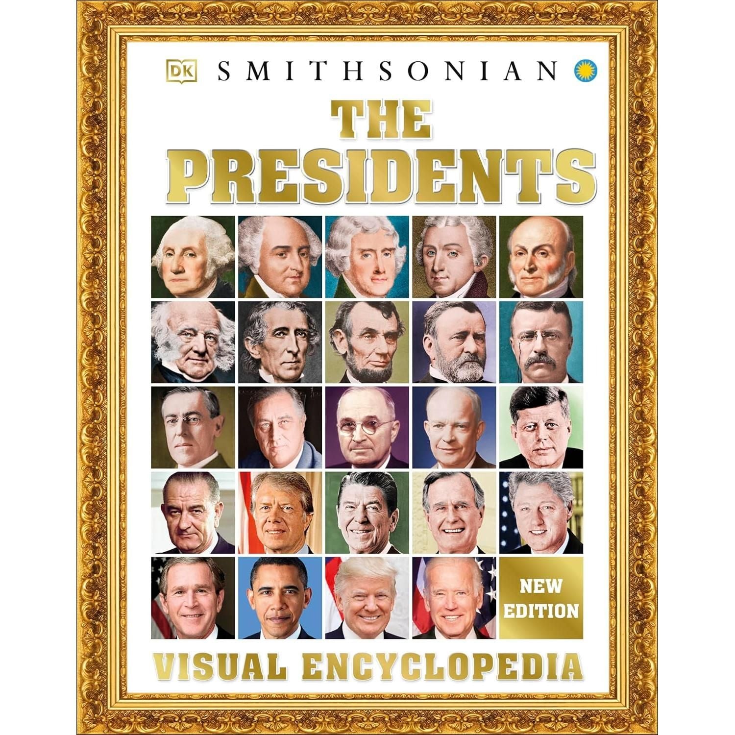 The Presidents Visual Encyclopedia (DK Children's Visual Encyclopedias) Hardcover