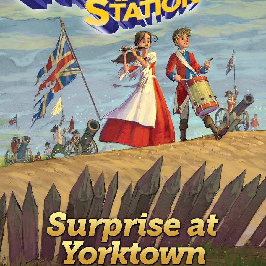 Imagination Station: Surprise at Yorktown