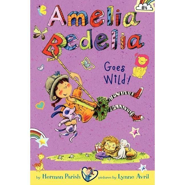 Amelia Bedelia Chapter Book #4: Amelia Bedelia Goes Wild!