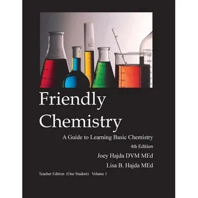 Friendly Chemistry Teacher Edition Vol 1 (one student edition)