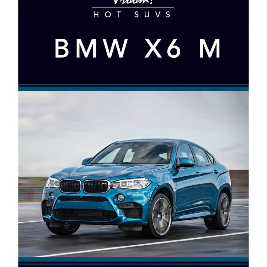 BMW X6M (Grades 4–8) – Hardcover Book