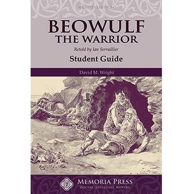 Memoria Press Beowulf the Warrior Student Guide