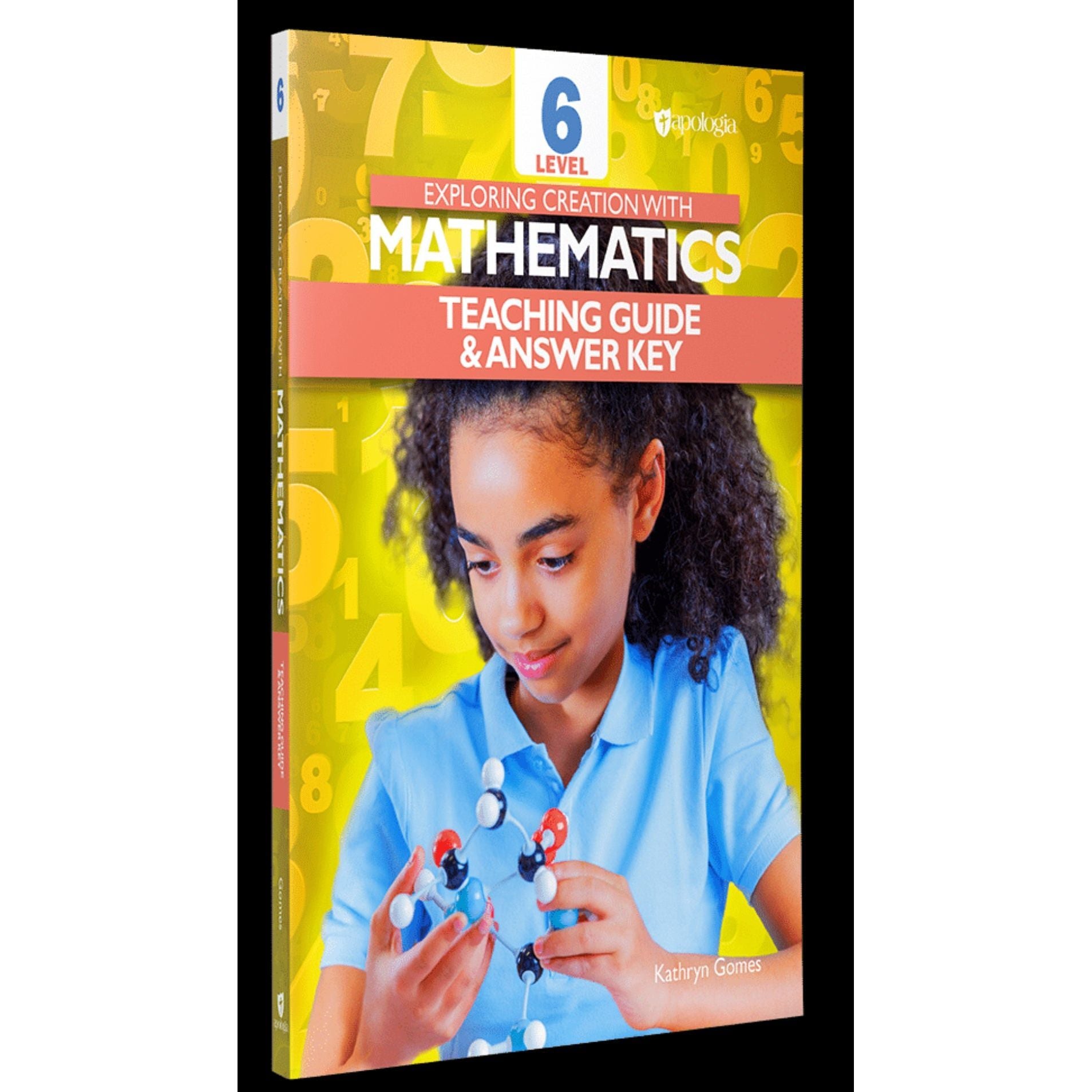 Apologia Math Level 6 Teaching Guide & Answer Key