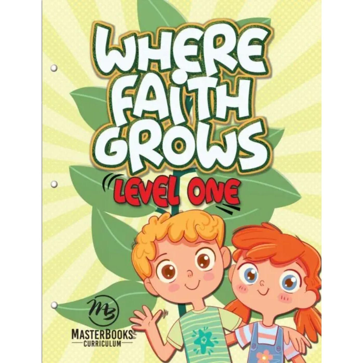 Where Faith Grows: Level 1