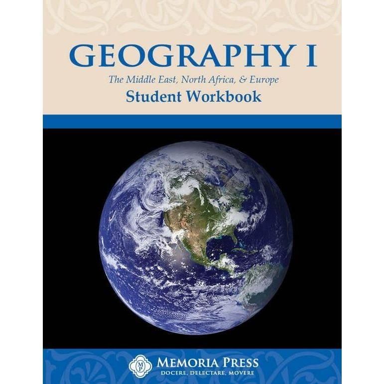 Memoria Press: Geography I: The Middle East, North Africa, & Europe Student Workbook