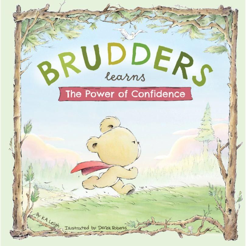 Brudders Books Brudders Learns The Power of Confidence
