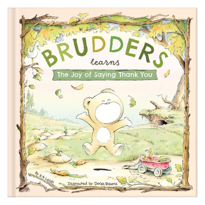 Brudders Books Brudders Learns The Joy of Saying Thank You