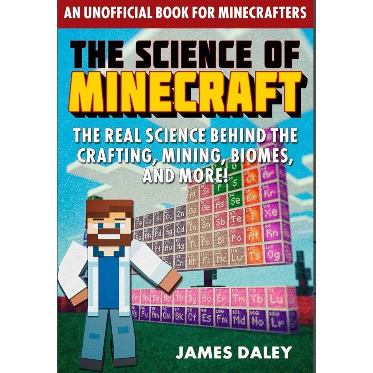 The Science of Minecraft