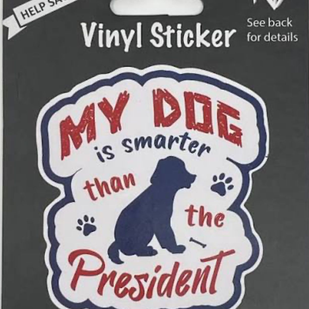 Vinyl Sticker: President