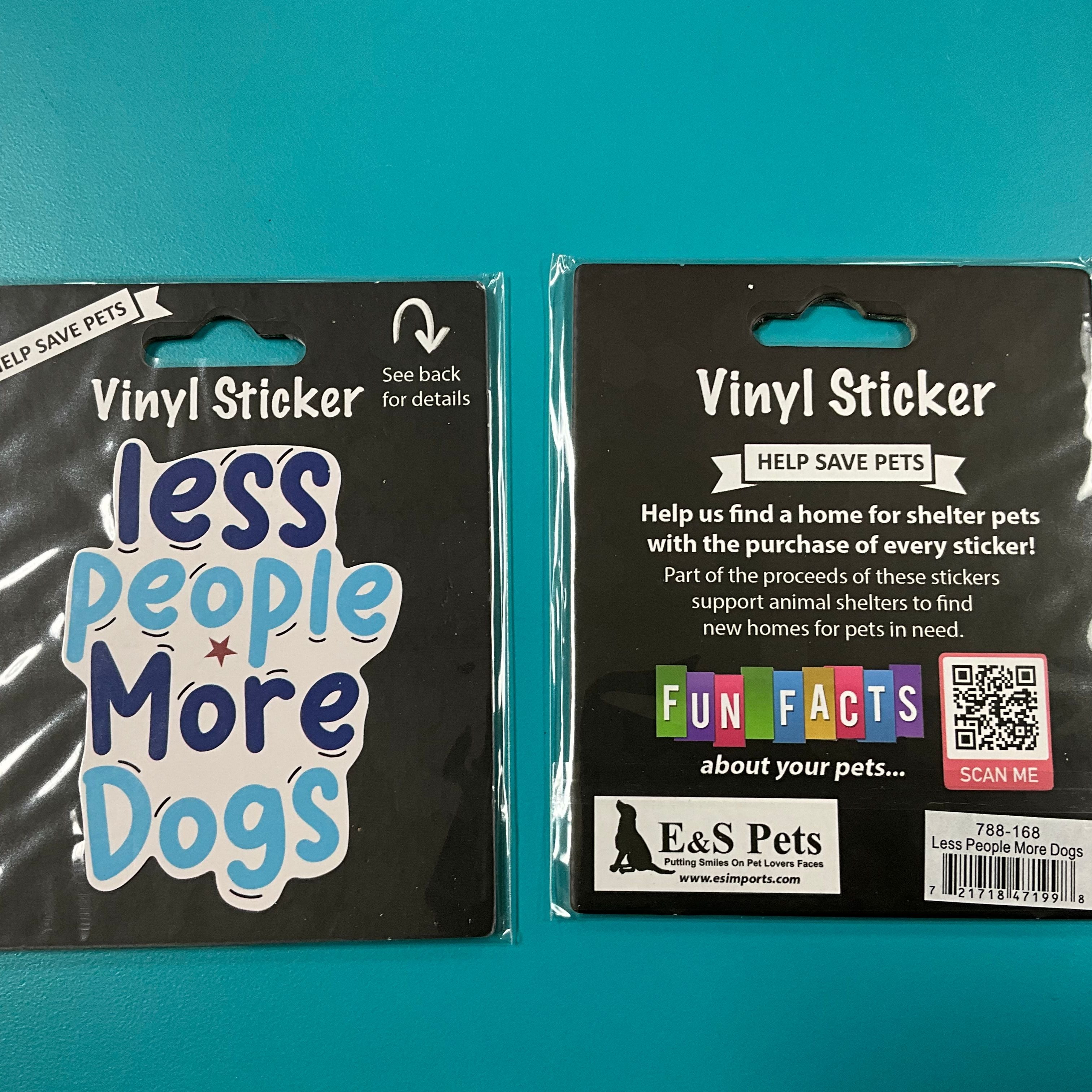 Vinyl Sticker: Less People More Dogs