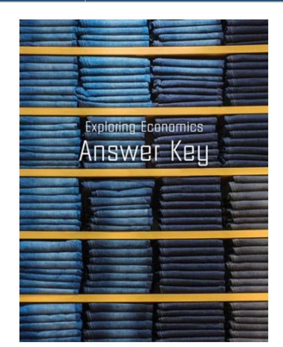 Exploring Economics Guide for Parents and Answer Key