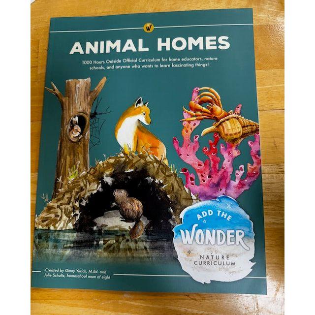 1000 Hours Outside: Add the Wonder Nature Curriculum - Animal Homes