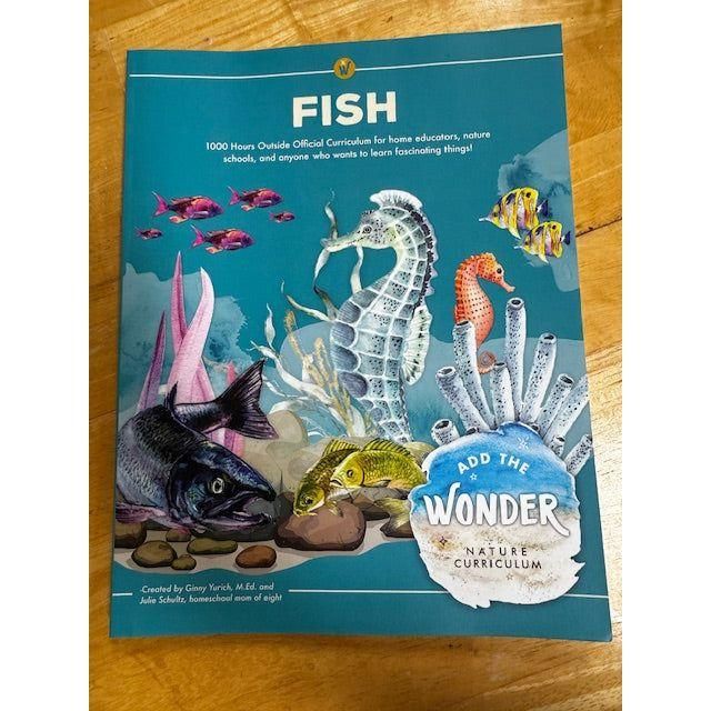 1000 Hours Outside: Add the Wonder Nature Curriculum - Fish