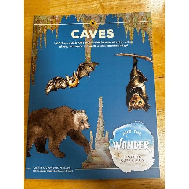 1000 Hours Outside: Add the Wonder Nature Curriculum - Caves