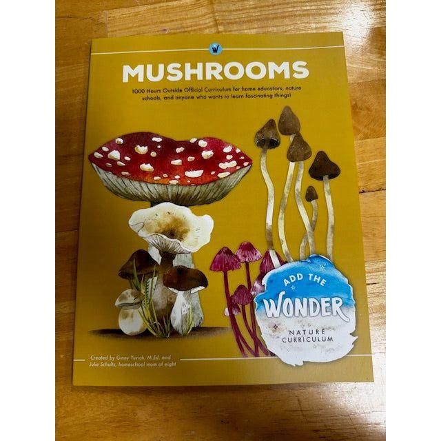 1000 Hours Outside: Add the Wonder Nature Curriculum - Mushrooms