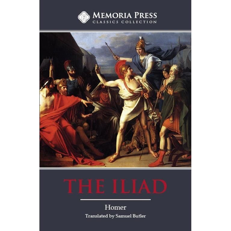 Memoria Press: The Iliad