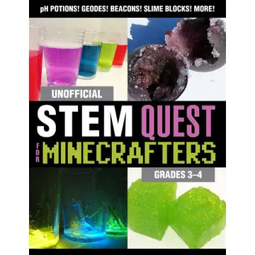 Unofficial STEM Quest for Minecrafters: Grades 3-4