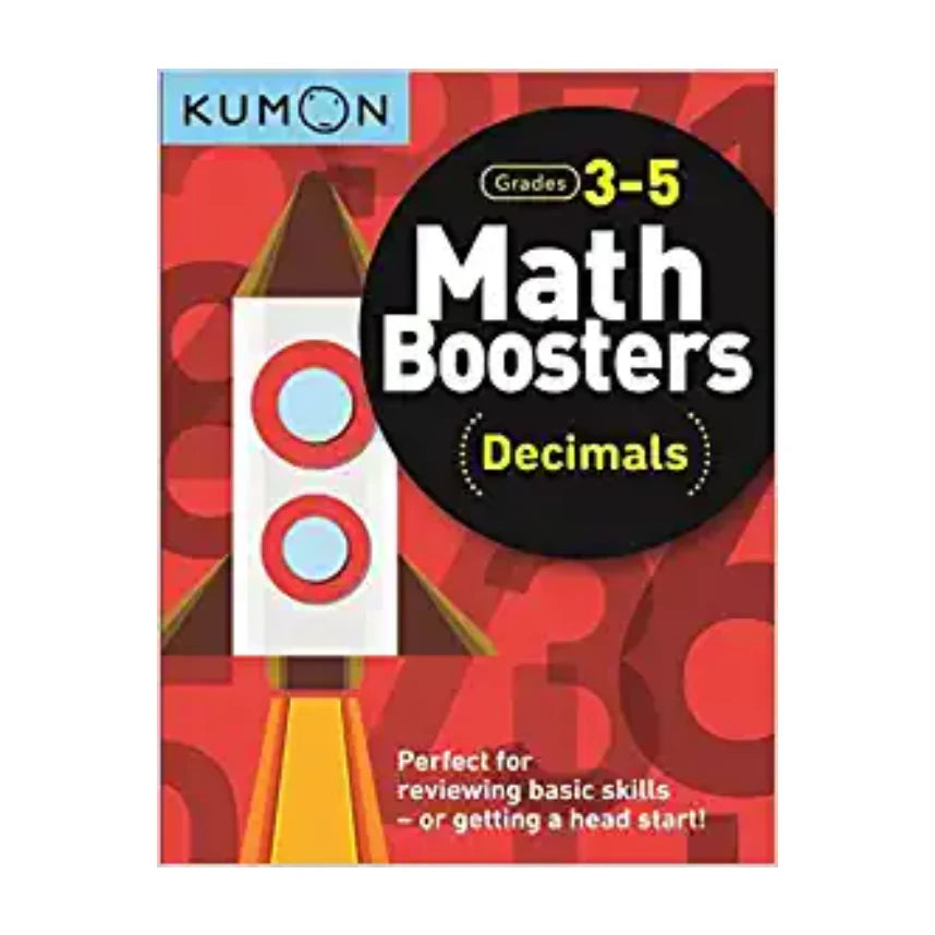 Kumon Math Boosters Decimals Workbook Grade 3-5