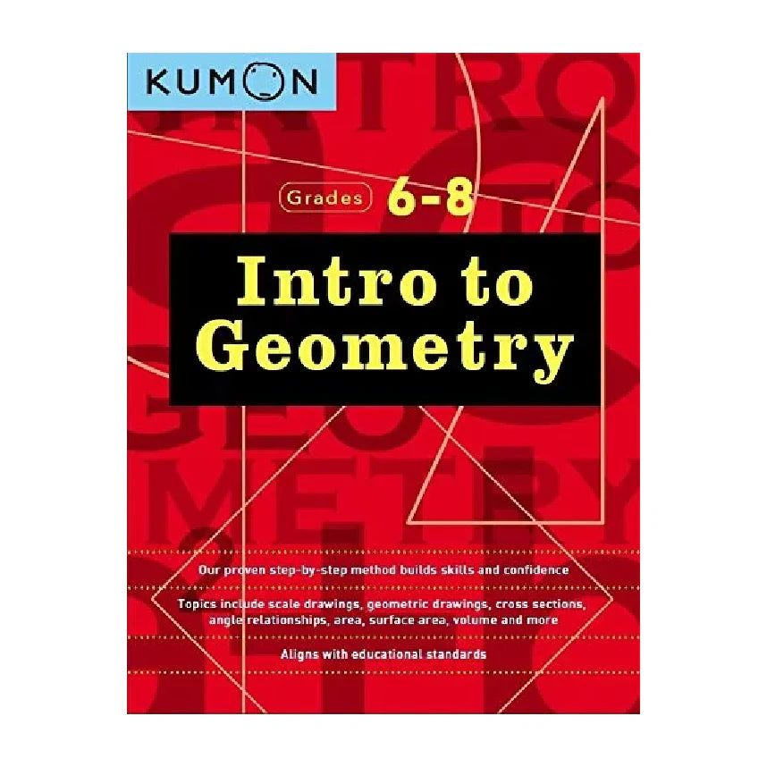 Kumon Intro to Geometry Workbook Grades 6-8
