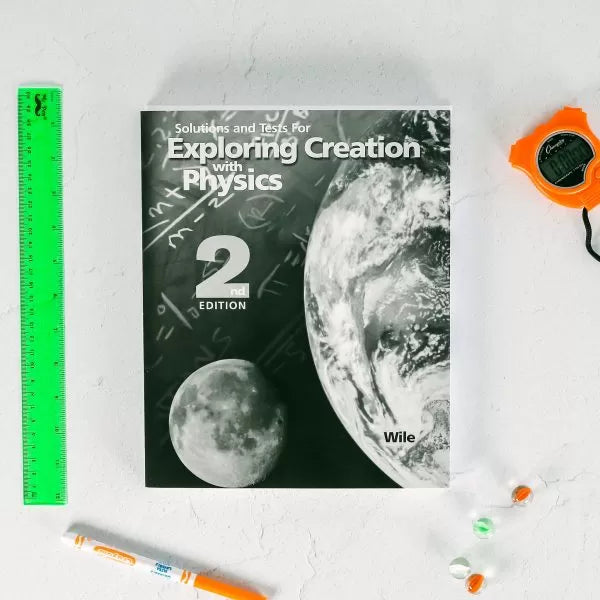 Apologia: Physics Solutions Manual + Tests