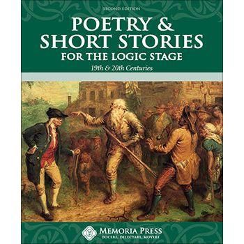 Memoria Press Poetry & Short Stories for the Logic Stage Anthology