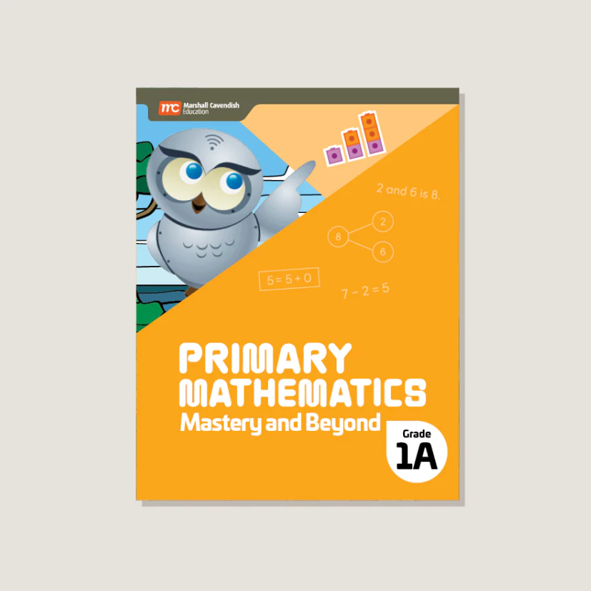 Primary Mathematics Mastery and Beyond 1A Workbook (2022 Edition)