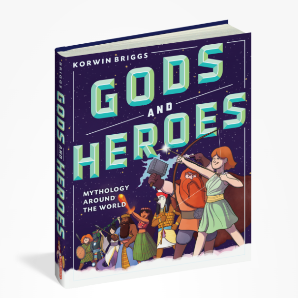 Gods and Heroes: Mythology Around the World
