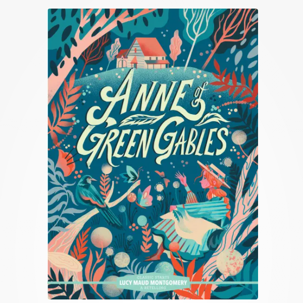 Classic Starts: Anne of Green Gables