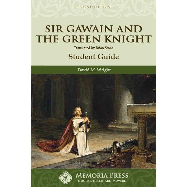 Memoria Press Sir Gawain and the Green Knight Student Guide