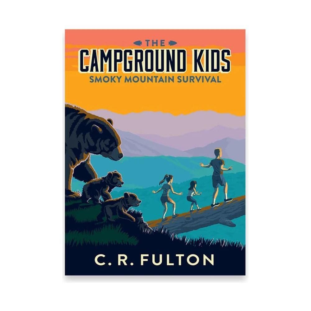 The Campground Kids: Smoky Mountain Survival (Book #2)