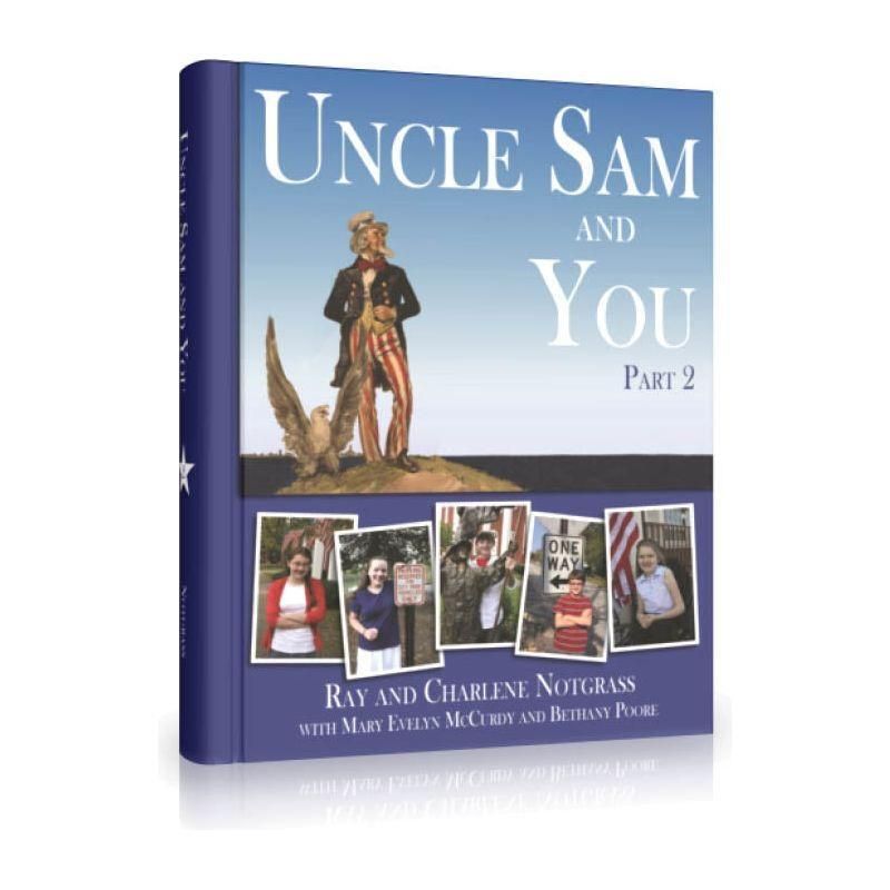 Notgrass: BLUE Uncle Sam and You Part 2