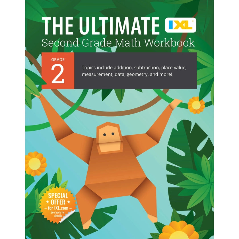 The Ultimate IXL Second Grade Math Workbook