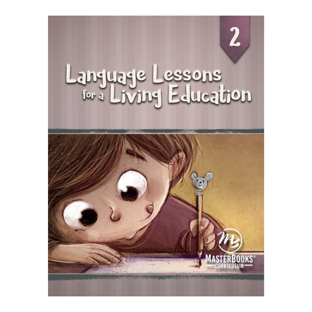 Masterbooks Language Lessons for a Living Education 2