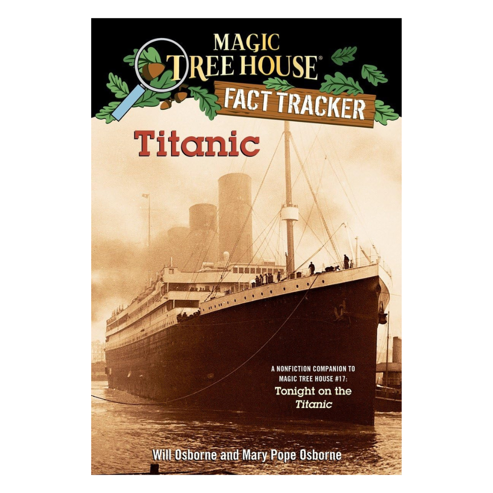 Magic Tree House: Fact Tracker Titanic