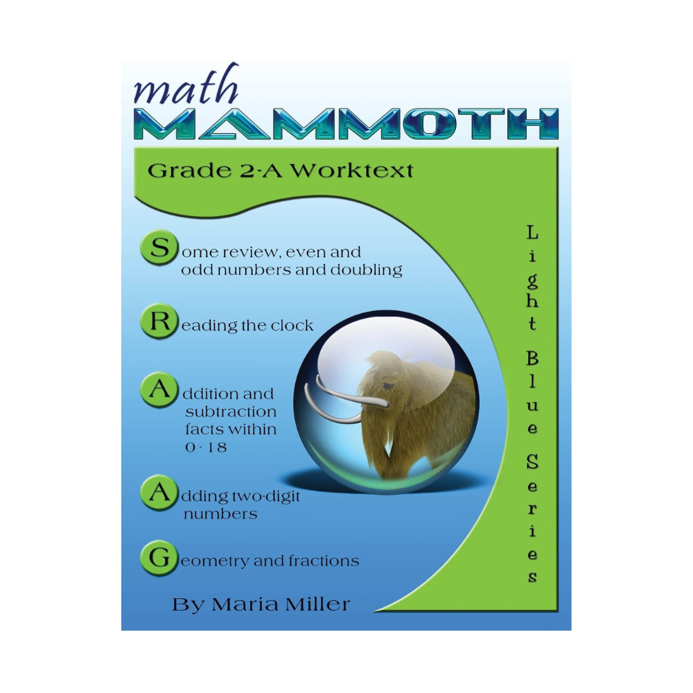 Math Mammoth Light Blue Series Grade 2-A Worktext