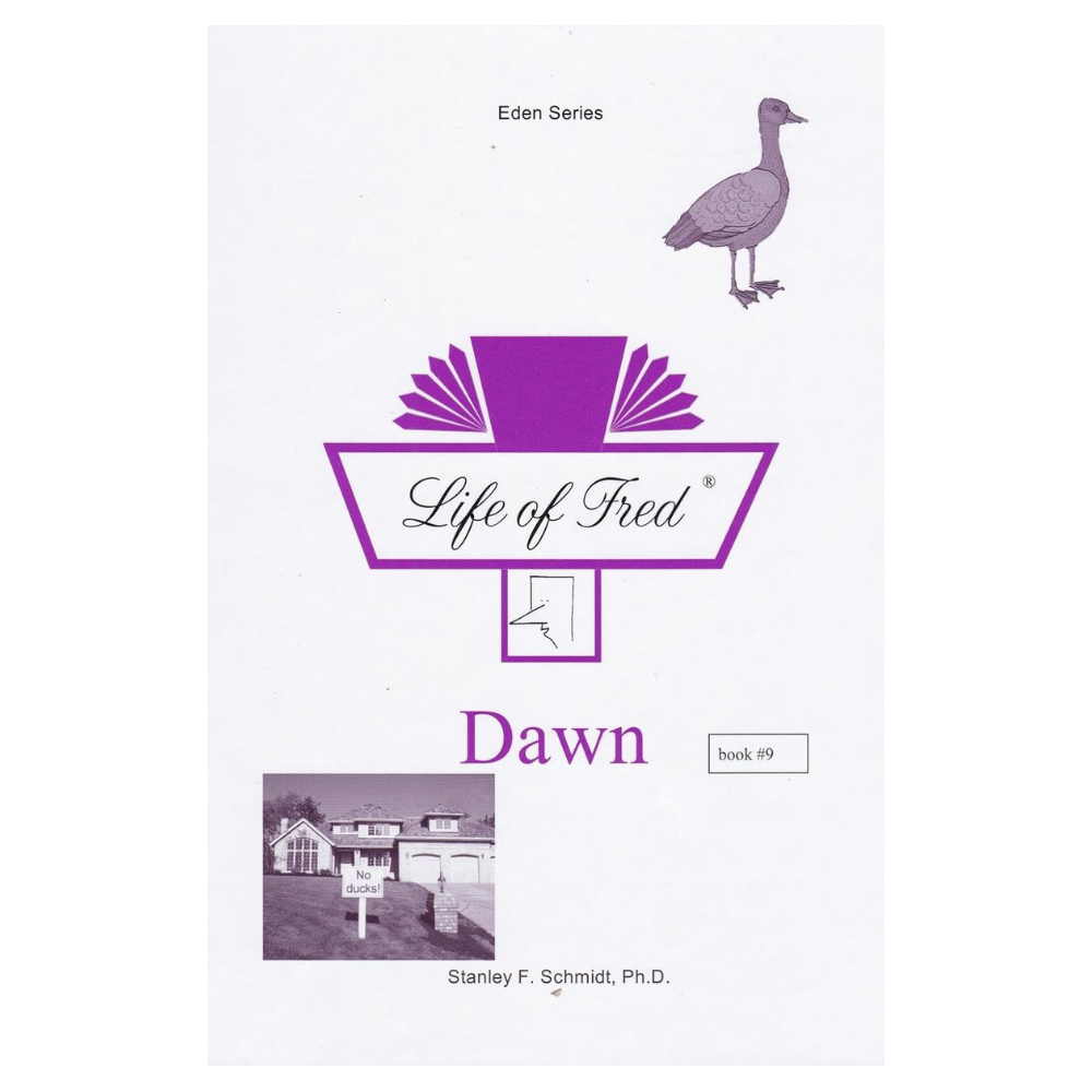 Life of Fred: Dawn (Eden #9)