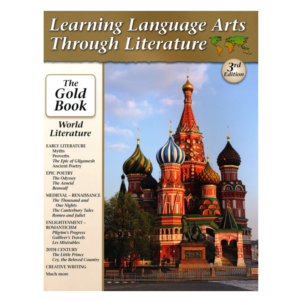 Learning Language Arts Through Literature: Gold, World Literature