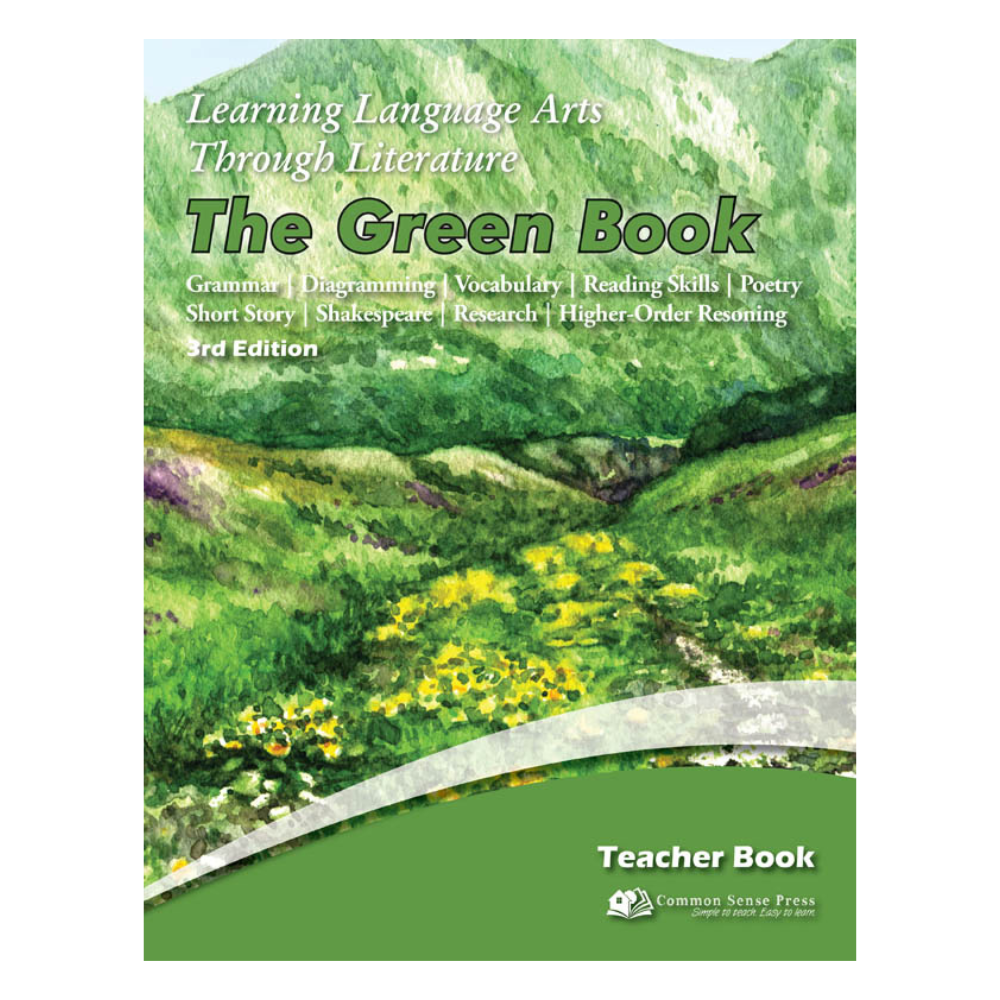 Learning Language Arts Through Literature: Green, Teacher Book