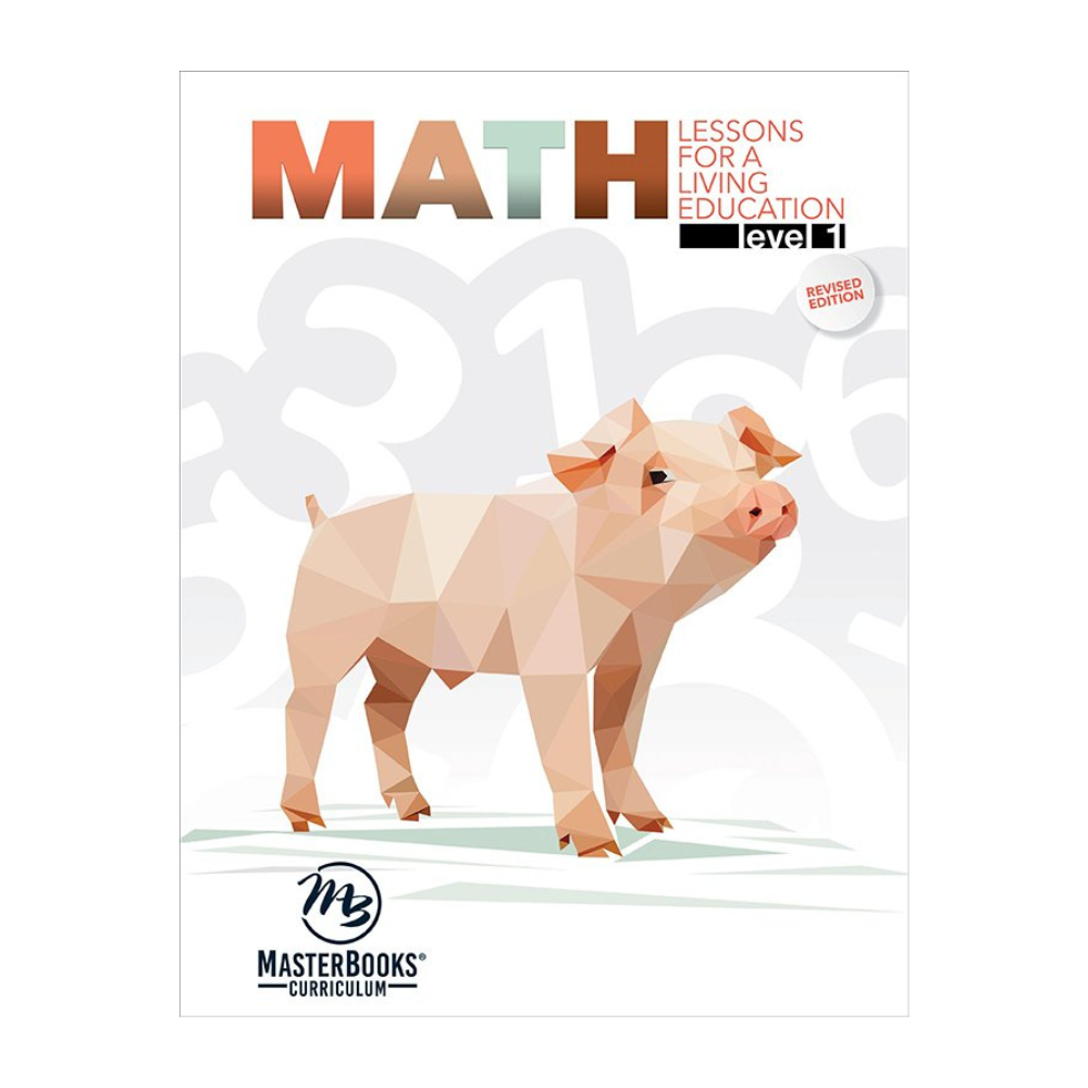Math Lessons for a Living Education: Level 1