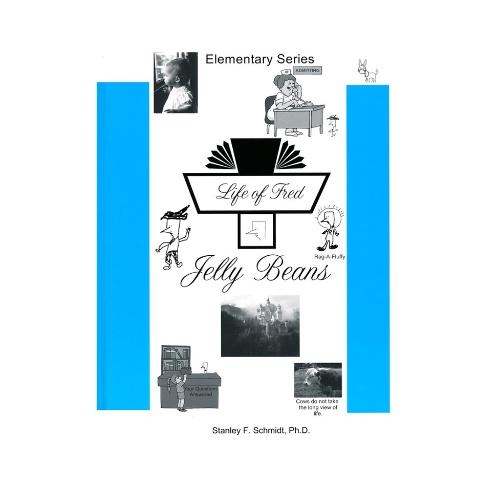 Life of Fred: Jelly Beans (Math)